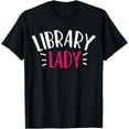 thumbnail image 1 of Library Librarian T-Shirt, 1 of 4