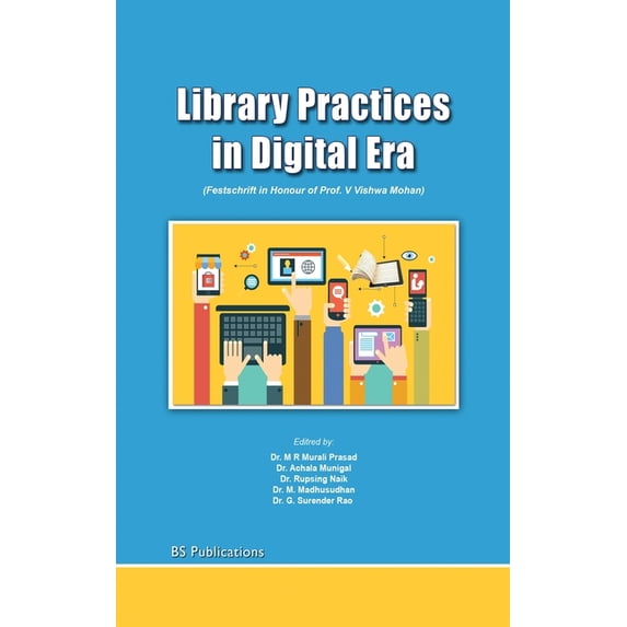 Library Practices in Digital Era (Hardcover)