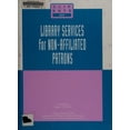 thumbnail image 1 of Pre-Owned Library Services for Nonaffiliated Patrons 9780838977811 Used, 1 of 1