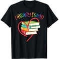 thumbnail image 1 of Library Squad Librarian Bookworm Book Lover T-Shirt, 1 of 4