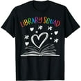 thumbnail image 1 of Library Squad Librarian Bookworm Book Lover T-Shirt, 1 of 4