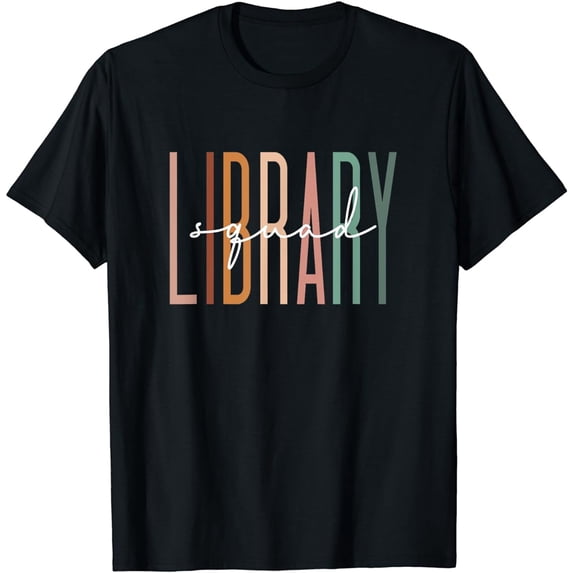 Library Squad Librarian Reading Teacher Student Book Lover T-Shirt