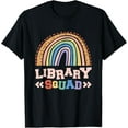 thumbnail image 1 of Library Squad, Reading Books And Bookworm Library Day T-Shirt, 1 of 4