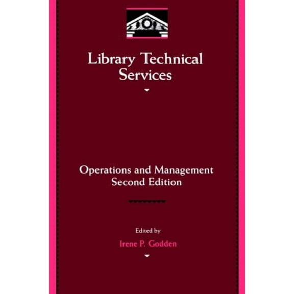 Pre-Owned Library Technical Services : Operations and Management 9780122870415