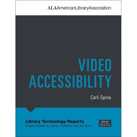 Library Technology Reports: Video Accessibility (Paperback)