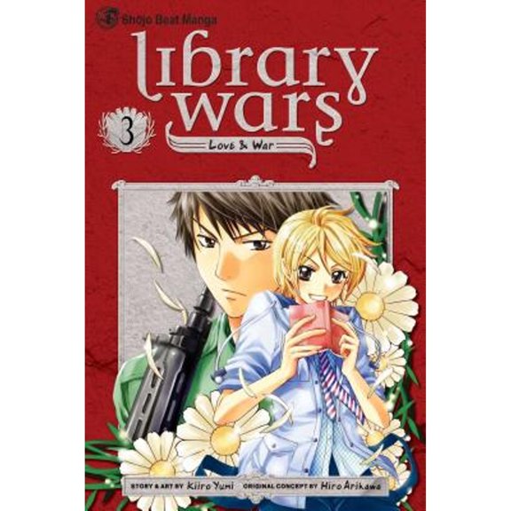 Pre-Owned Library Wars: Love & War, Vol. 3, 3 (Paperback) 1421534908 9781421534909