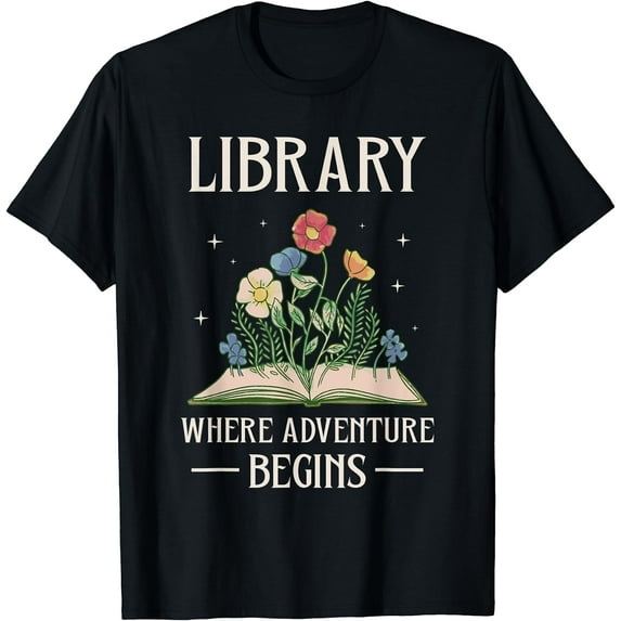 Library Where Adventure Begins Books Librarian Lover T-Shirt