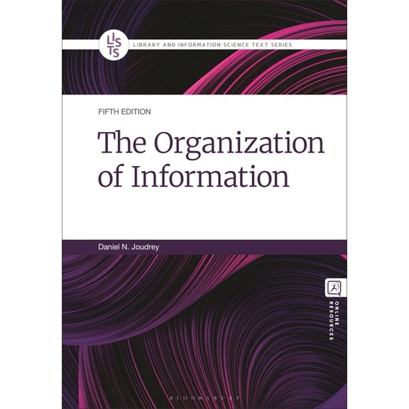 Library and Information Science Text The Organization of Information, (Hardcover)