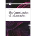 thumbnail image 1 of Library and Information Science Text The Organization of Information, (Paperback), 1 of 1