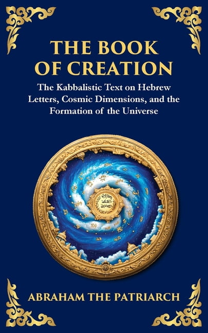 Library of Alexandria The Book of Creation (Sefer Yetzirah): A Timeless ...