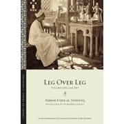 Library of Arabic Literature Leg Over Leg Volumes One and Two, Book 1, Paperback