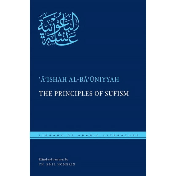 Library of Arabic Literature The Principles of Sufism, Book 23, (Hardcover)