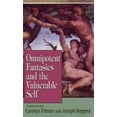 thumbnail image 1 of Omnipotent Fantasies and the Vulnerable Self, (Hardcover), 1 of 1