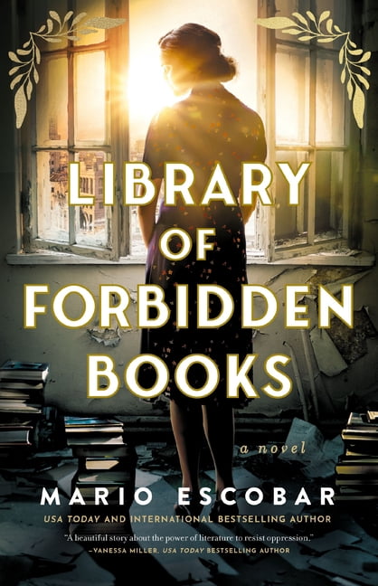 Library of Forbidden Books: A Sweeping Historical Fiction Novel about a Librarian Protecting Banned Books in Nazi German, (Hardcover)