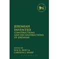 thumbnail image 1 of Library of Hebrew Bible/Old Testament St Jeremiah Invented: Constructions and Deconstructions of Jeremiah, Book 595, (Hardcover), 1 of 1