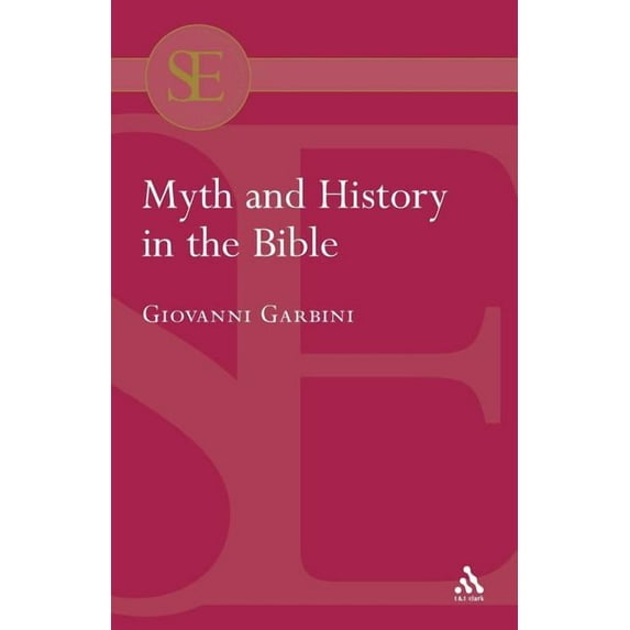 Library of Hebrew Bible/Old Testament St Myth and History in the Bible, (Paperback)