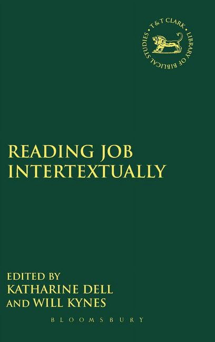 Library of Hebrew Bible/Old Testament St Reading Job Intertextually ...