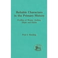 thumbnail image 1 of Library of Hebrew Bible/Old Testament St Reliable Characters in the Primary History: Profiles of Moses, Joshua, Elijah and Elisha, Book 224, (Hardcover), 1 of 1