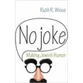 thumbnail image 1 of Library of Jewish Ideas No Joke: Making Jewish Humor, Book 4, (Paperback), 1 of 1