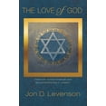 thumbnail image 1 of Library of Jewish Ideas The Love of God: Divine Gift, Human Gratitude, and Mutual Faithfulness in Judaism, Book 8, (Hardcover), 1 of 1