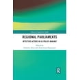 thumbnail image 1 of Library of Legislative Studies Regional Parliaments: Effective Actors in EU Policy-Making?, (Paperback), 1 of 1