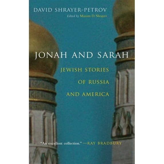 Library of Modern Jewish Literature Jonah and Sarah: Jewish Stories of Russia and America, (Hardcover)