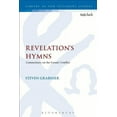 thumbnail image 1 of Library of New Testament Studies Revelation's Hymns: Commentary on the Cosmic Conflict, Book 511, (Hardcover), 1 of 1