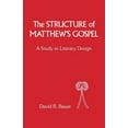thumbnail image 1 of Library of New Testament Studies Structure of Matthew's Gospel: A Study in Literary Design, Book 31, (Paperback), 1 of 1