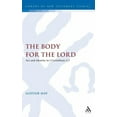 thumbnail image 1 of Library of New Testament Studies The Body for the Lord: Sex and Identity in 1 Corinthians 5-7, Book 278, (Hardcover), 1 of 1