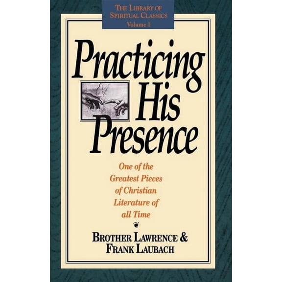 Library of Spiritual Classics Practicing His Presence, Book 0001, (Paperback)