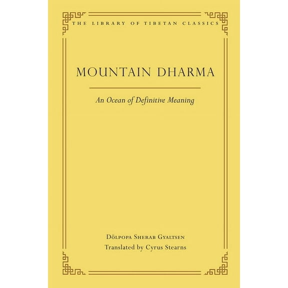 Library of Tibetan Classics Mountain Dharma: An Ocean of Definitive Meaning, Book 7, (Hardcover)
