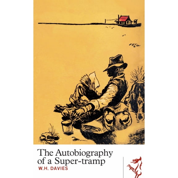 Library of Wales: The Autobiography of a Super-tramp (Paperback)