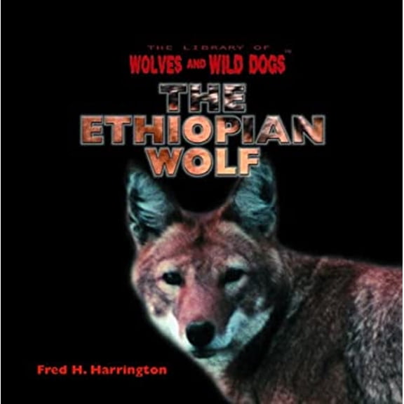 Pre-Owned The Ethiopian Wolf (Library Binding) 0823957675 9780823957675