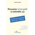 thumbnail image 1 of Libre Champ Personne n'est prêt à entendre ça: Violences sexuelles faites aux enfants, (Paperback), 1 of 1
