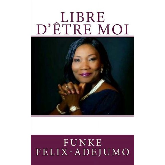 Libre d'tre moi, (Paperback)
