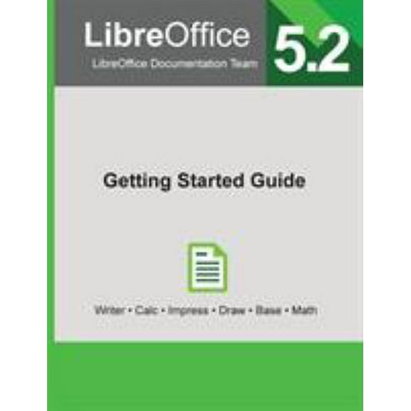 Pre-Owned LibreOffice 5.2 Getting Started Guide (Paperback) 1680921568 9781680921564