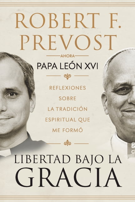 Libertad Bajo La Gracia: Reflexiones Sobre La TradiciÃ£3n Espiritual Que Me FormÃ£3 / Freedom Under Grace: Reflections on , (Paperback)