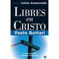 thumbnail image 1 of Libres En Cristo: La Importancia del Ministerio de Liberación / Free in Christ: Your Complete Handbook the Ministry of D, (Paperback), 1 of 2