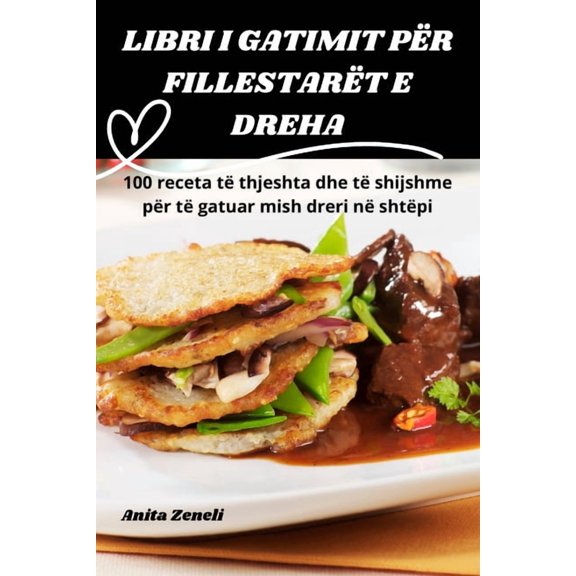 Libri I Gatimit Për Fillestarët E Dreha, (Paperback)