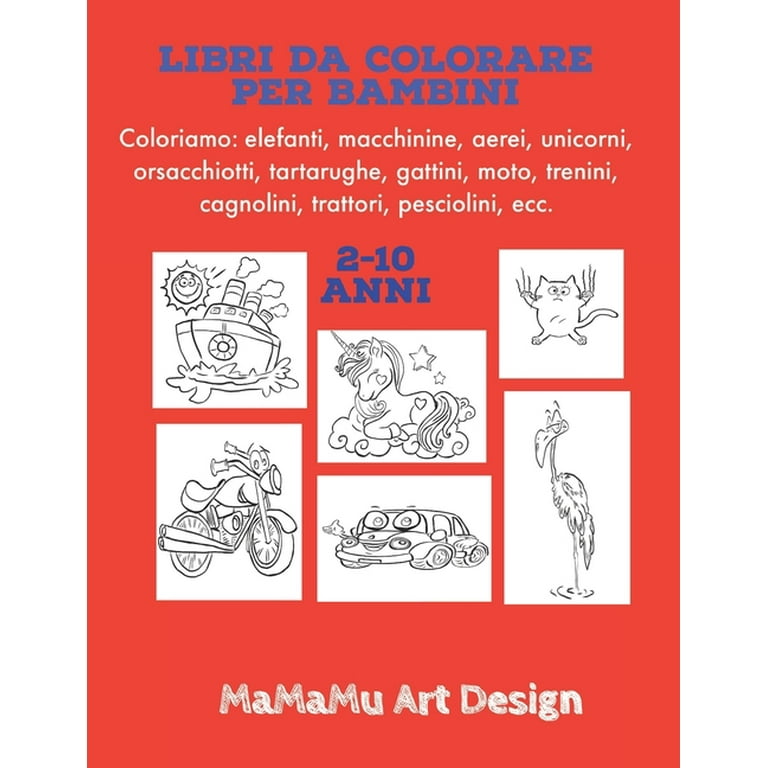 Libri da Colorare per Bambini : Coloriamo: (elefanti, macchinine