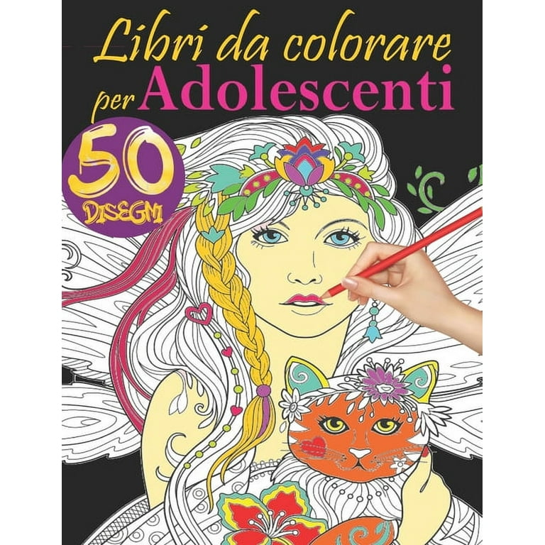 Libri da colorare per adolescenti: Il grande libri da colorare per ragazze  di 12 anni in su con 50 disegni carini da colorare e divertirsi!  (Paperback) 