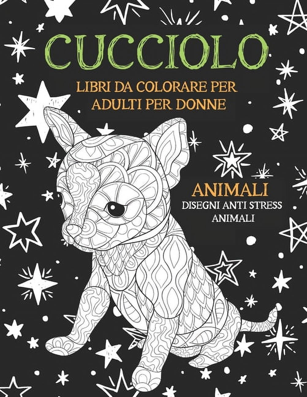 Libri da colorare per adulti per donne - Disegni Anti stress Animali -  Animali - Cucciolo (Paperback)