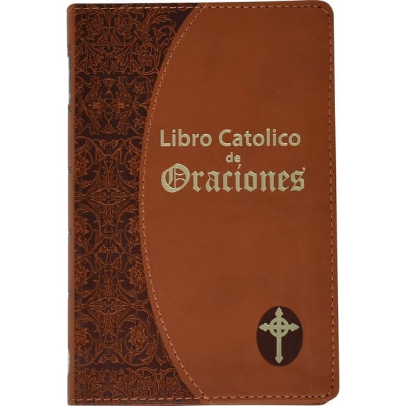 Libro Catolico de Oraciones, (Hardcover)