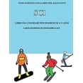 thumbnail image 1 of Libro Da Colorare Per Bambini Di 4-5 Anni: Libro da colorare per bambini di 4-5 anni(Sci): Questo libro contiene 40 pagine a colori senza stress progettate per ridurre la frustrazione e aumentare la f, 1 of 1