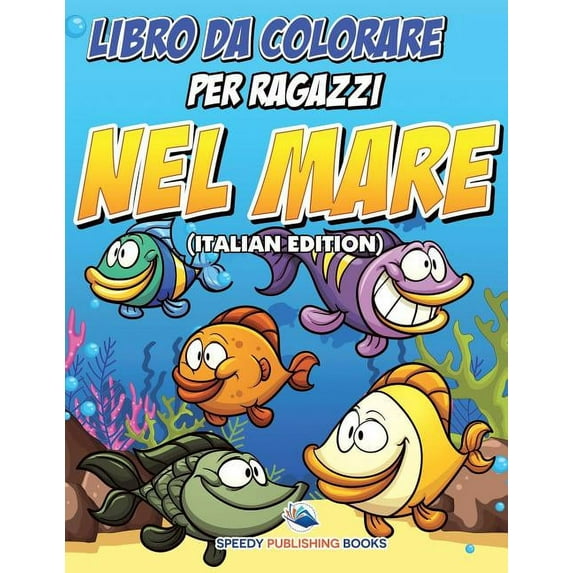 Libro Da Colorare Per Ragazzi Sui Robot (Italian Edition), (Paperback)