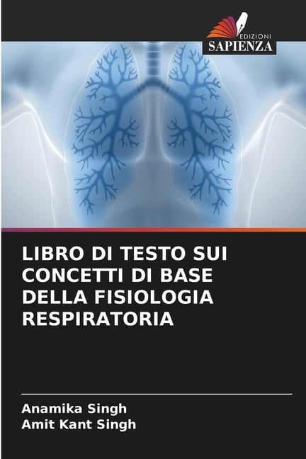 Libro Di Testo Sui Concetti Di Base Della Fisiologia Respiratoria, (Paperback)