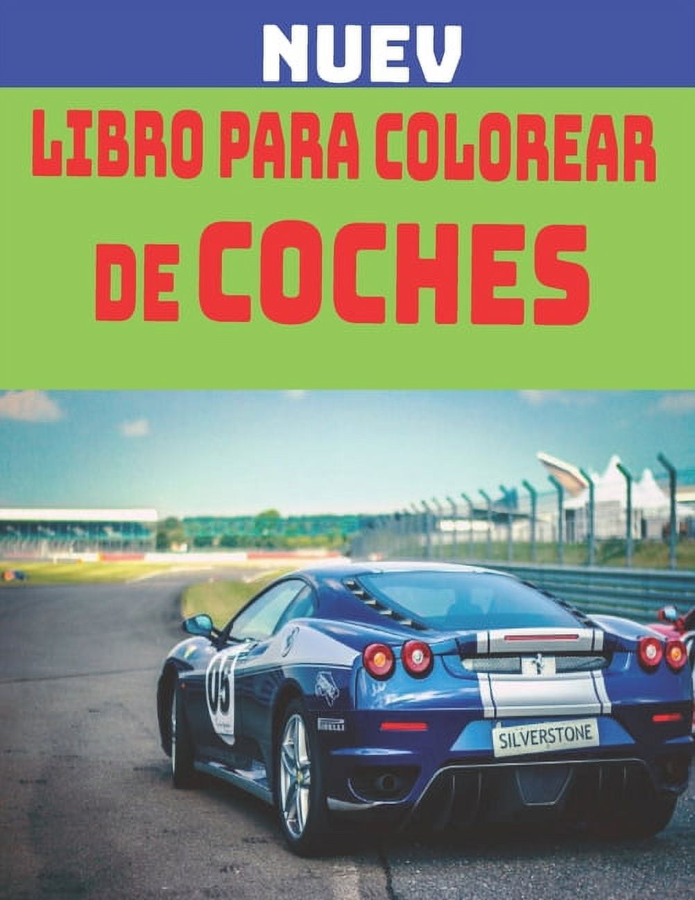 Libro Para Colorear De Coches : En este libro de 100 páginas, apto tanto para niños como para adultos, podrás pintar 50 coches diferentes (Mercedes mustang ferrari, etc.) y excelentes. (Paperback)