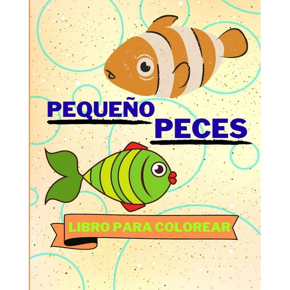 Libro Para Colorear con Pequeños Peces: Páginas Para Colorear de Peces Adorables Para Niños (Paperback)