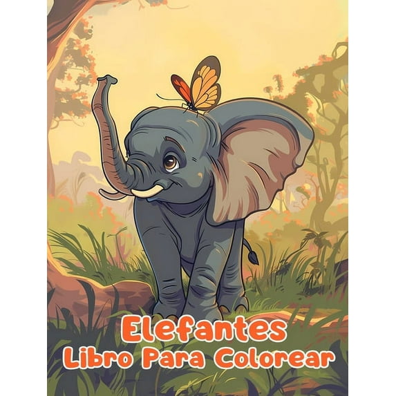 Libro Para Colorear de Elefantes: Páginas Simples Para Colorear de Elefantes Para Niños de 1 a 3 Años (Hardcover)