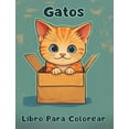 thumbnail image 1 of Libro Para Colorear de Gatos: Páginas Simples Para Colorear de Gatos Para Niños de 1 a 3 Años (Hardcover), 1 of 1